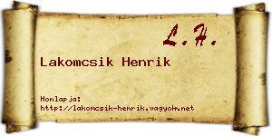 Lakomcsik Henrik névjegykártya